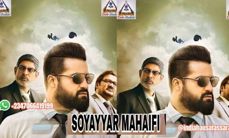 SOYAYYAR MAHAIFI FASSARAR ALGAITA DUBSTUDIO DOWNLOAD HD